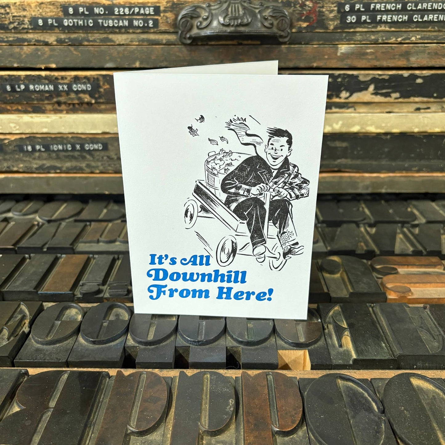 Downhill From Here Letterpress Birthday Card