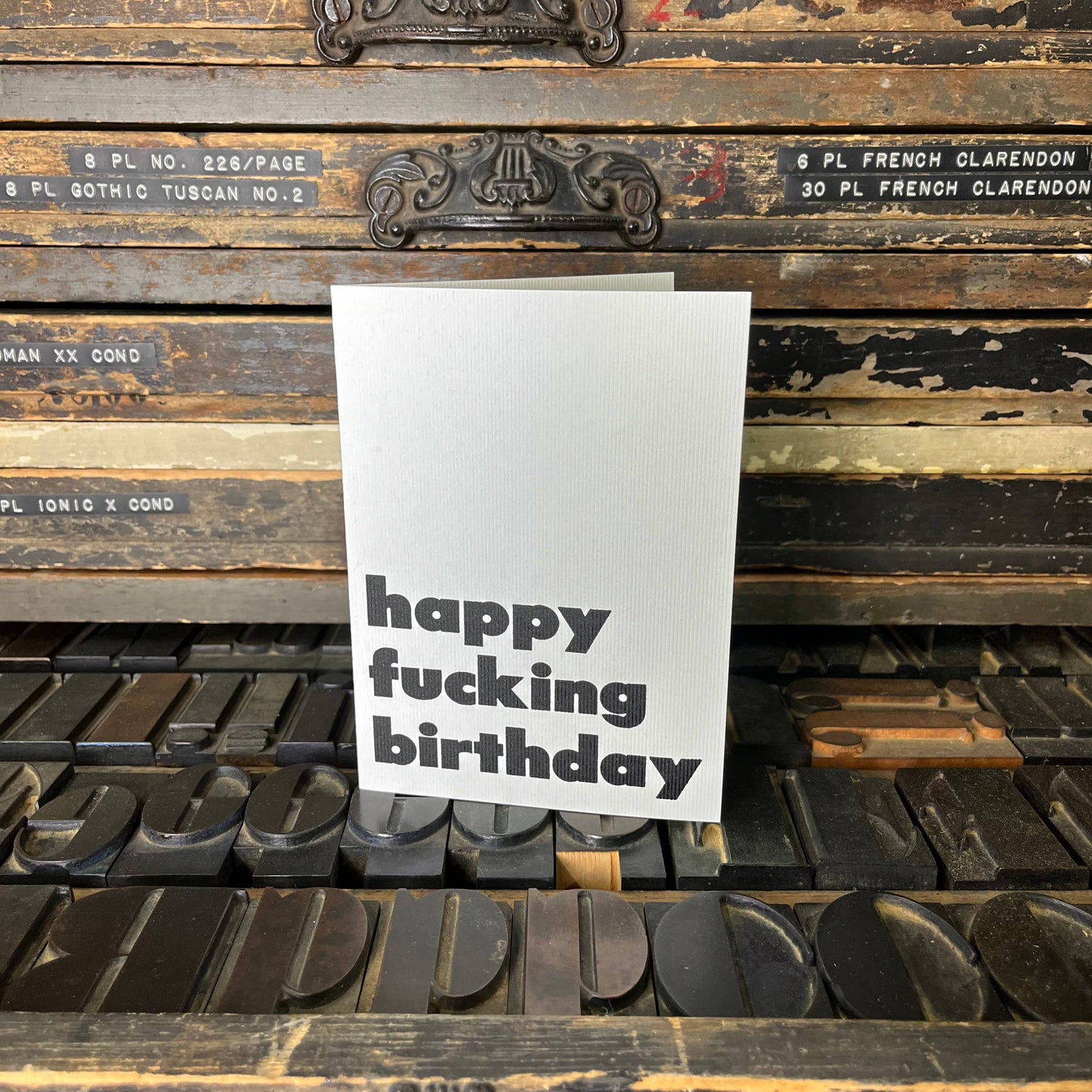 Happy Fucking Birthday Letterpress Card